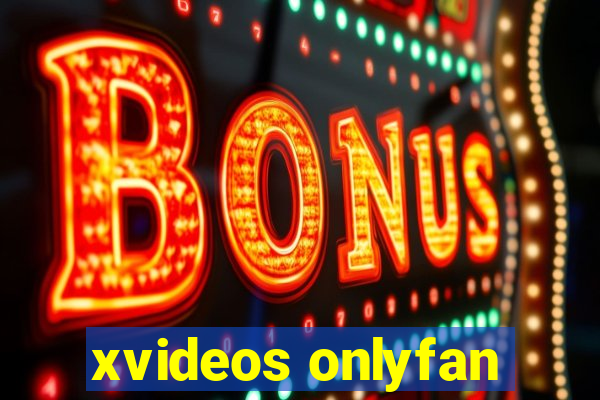 xvideos onlyfan